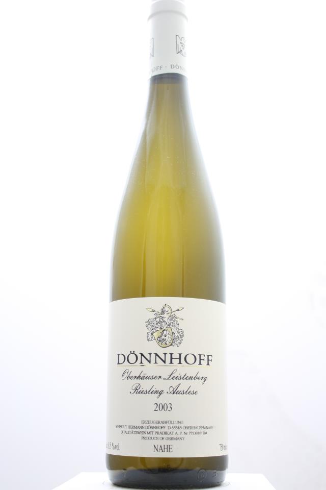 Dönnhoff Oberhäuser Leistenberg Riesling Auslese #17 2003