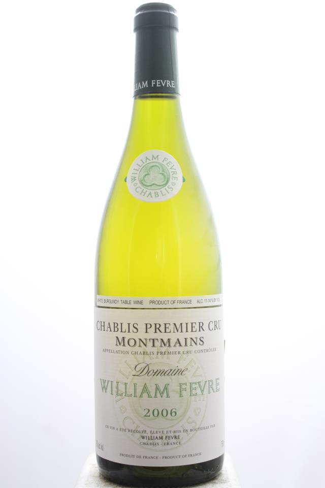 William Fèvre (Domaine) Chablis Montmains 2006