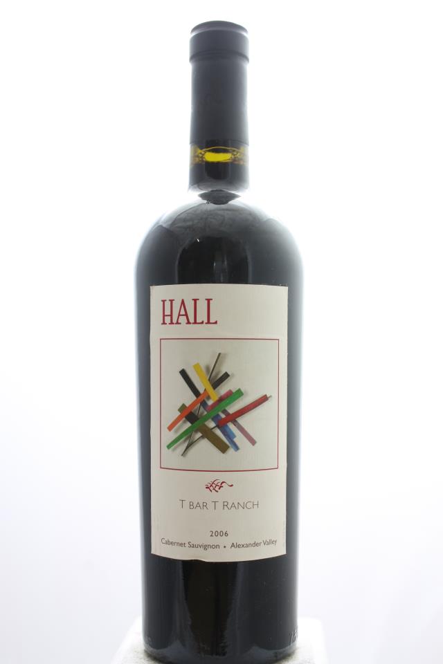 Hall Cabernet Sauvignon T Bar T Ranch 2006