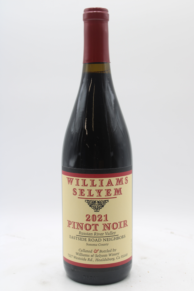 Williams Selyem Pinot Noir Eastside Road Neighbors 2021