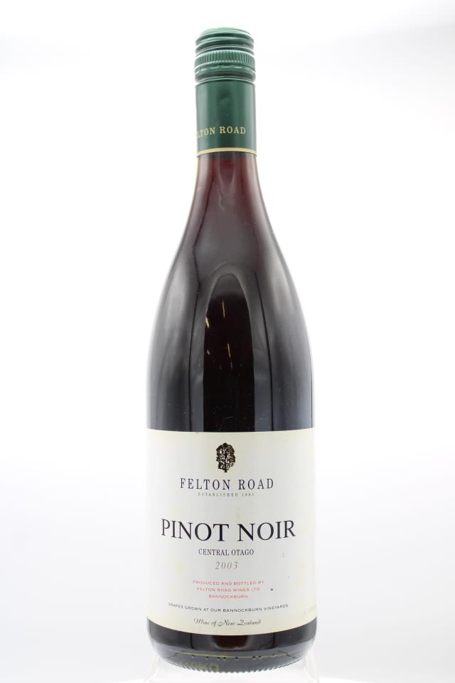 Felton Road Pinot Noir 2003