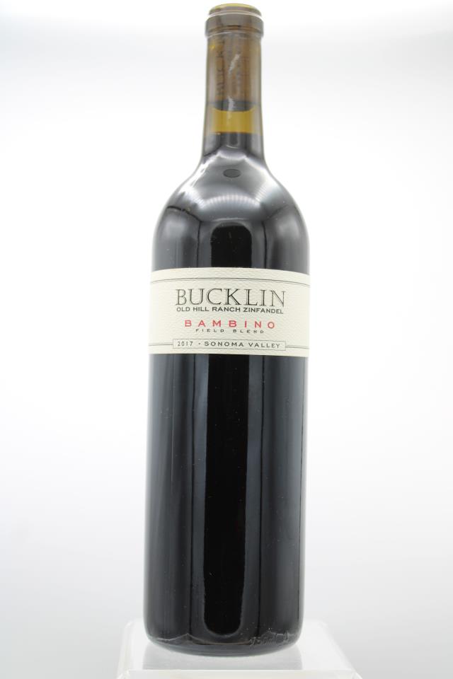 Bucklin Old Hill Ranch Zinfandel Bambino 2017