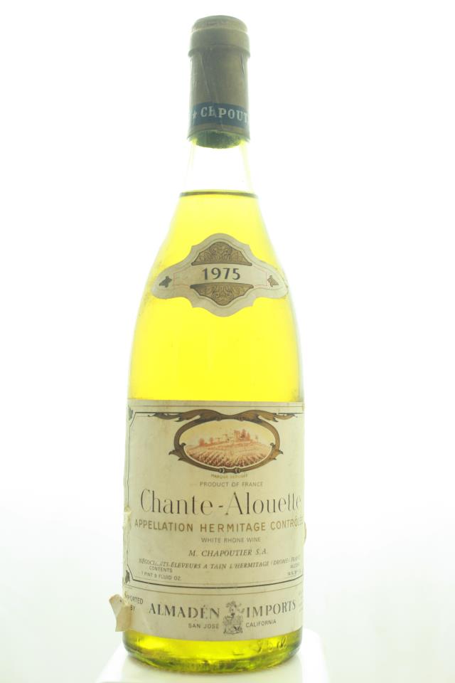 M. Chapoutier Hermitage Chante-Alouette 1975