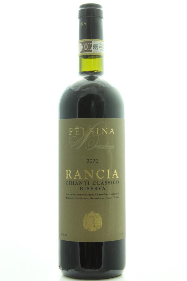 Fèlsina Berardenga Chianti Classico Riserva Rancia 2010