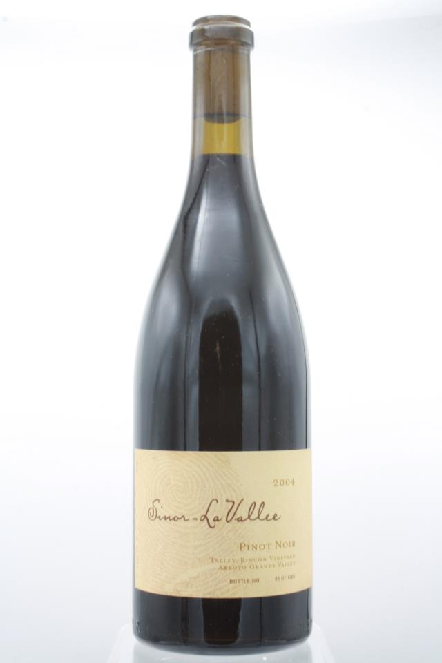 Sinor - LaVallee Pinot Noir Talley - Rincon Vineyard 2004