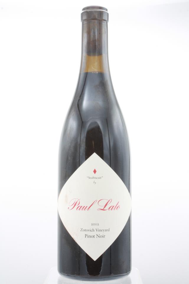 Paul Lato Pinot Noir Seabiscuit Zotovich Vineyard 2012
