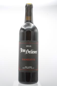 True Believer Wines Proprietary Red Reserve 2016