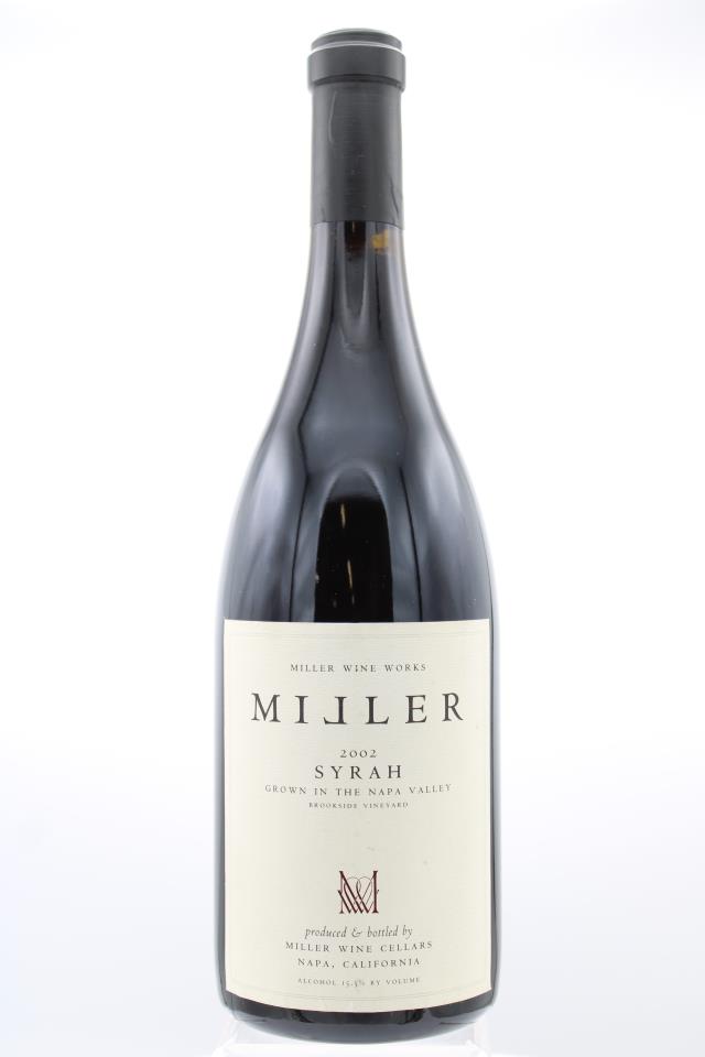 Miller Wine Works Syrah Brookside Vineyard 2002