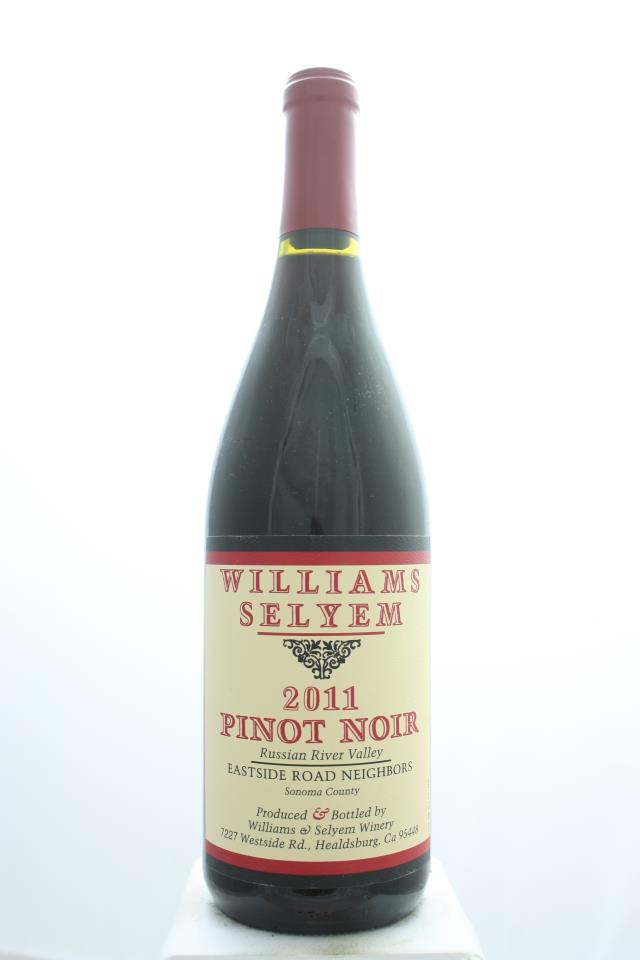 Williams Selyem Pinot Noir Eastside Road Neighbors 2011