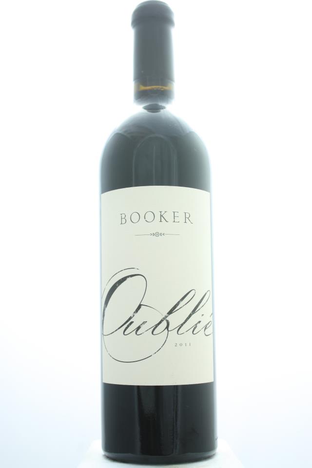 Booker Vineyard Oublié Estate 2011