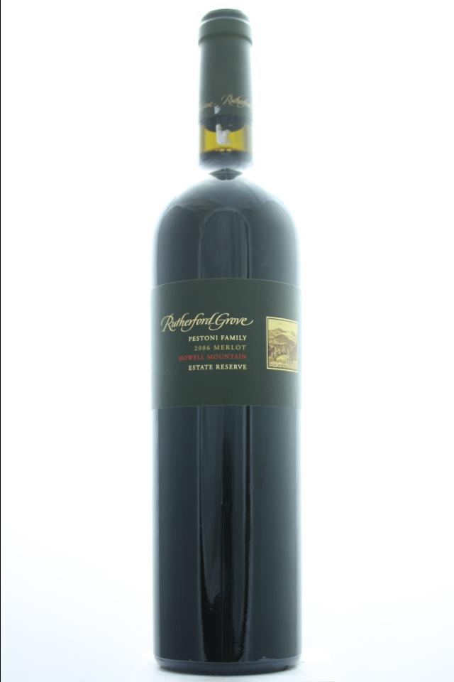 Rutherford Grove Merlot Estate Pestoni Family Reserve 2006