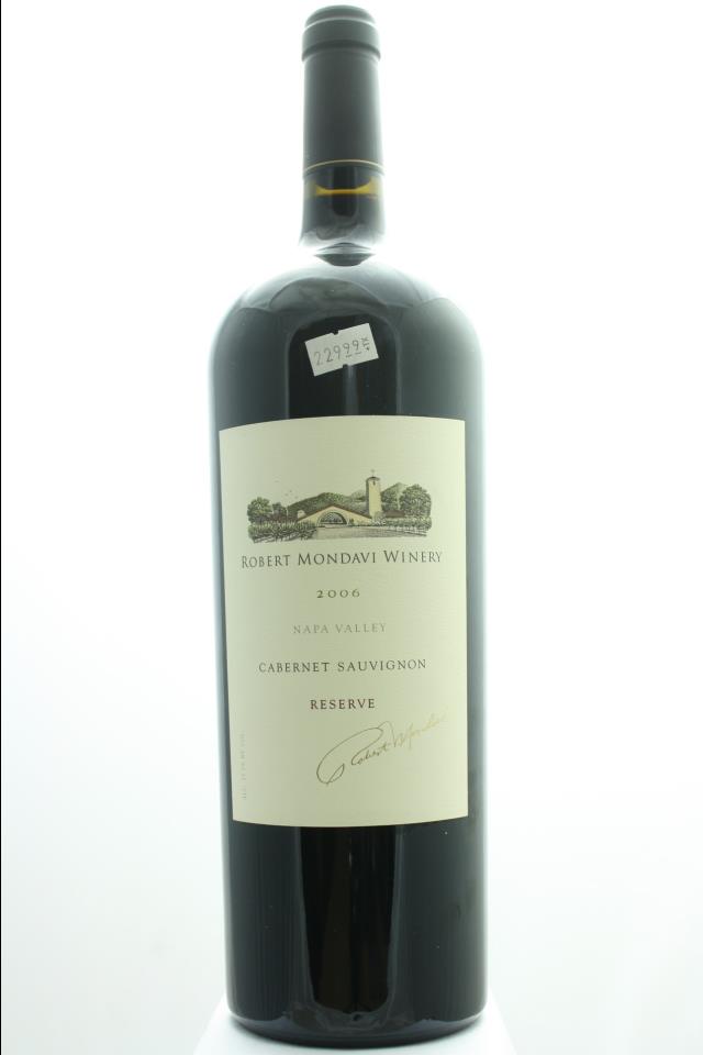 Robert Mondavi Cabernet Sauvignon Reserve 2006
