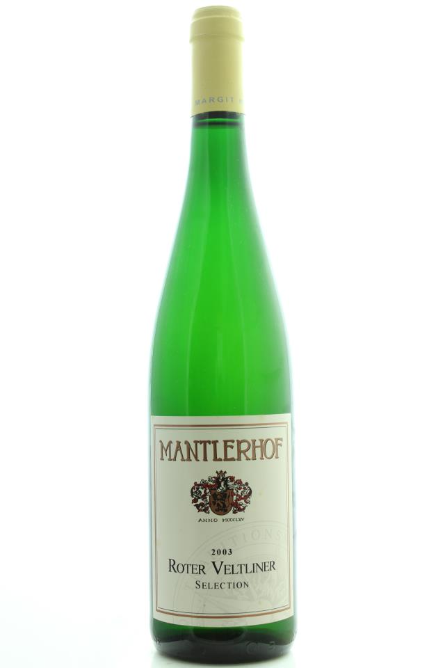 Mantlerhof Roter Veltliner Reisenthal Selection 2003