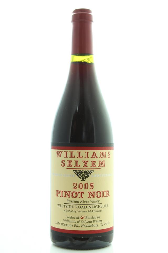Williams Selyem Pinot Noir Westside Neighbors 2005