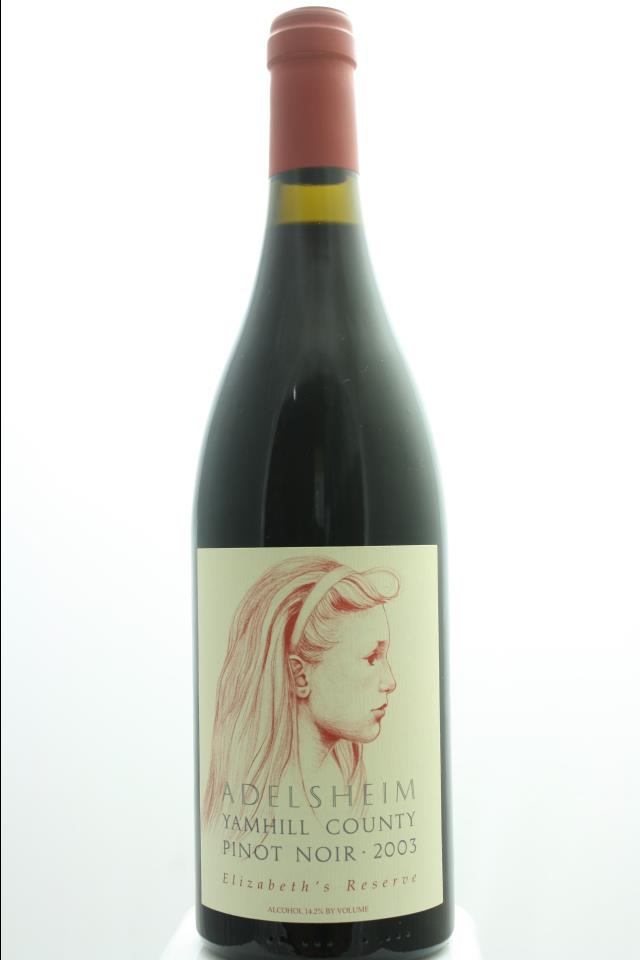 Adelsheim Pinot Noir Elizabeth's Reserve 2003