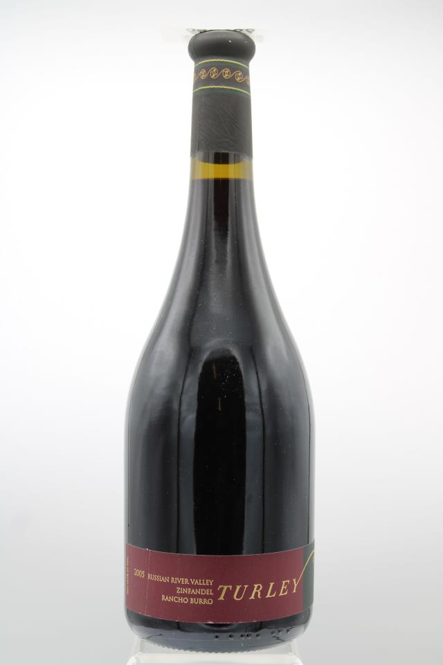 Turley Zinfandel Rancho Burro Vineyard 2005