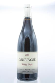 Dehlinger Pinot Noir Russian River Valley Estate 2006