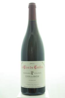 Clos du Caillou Côtes-du-Rhône Vieilles Vignes Cuvée Unique 2011