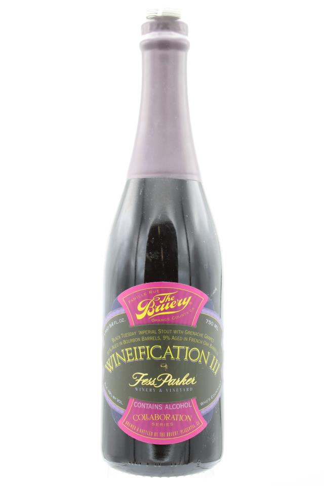 The Bruery / Fess Parker Winery & Vineyard Collaboration Series Wineification III Black Tuesday Imperial Stout With Grenache Grapes 91% Aged in Bourboun Barrels 9% Aged In French Oak Barrels 2015