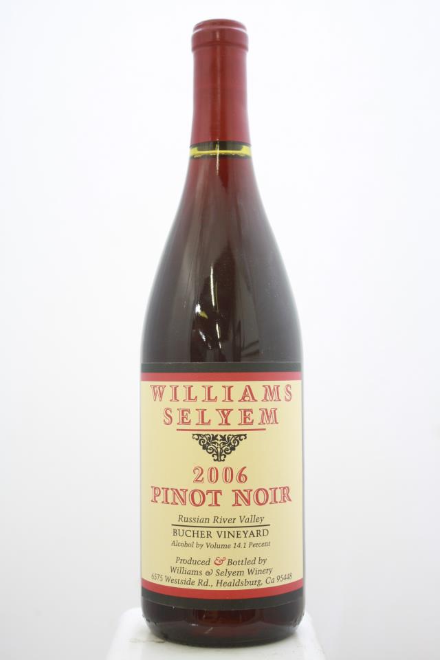 Williams Selyem Pinot Noir Bucher Vineyard 2006