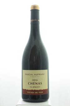 Domaine Pascal Aufranc Chénas Vignes de 1939 2016