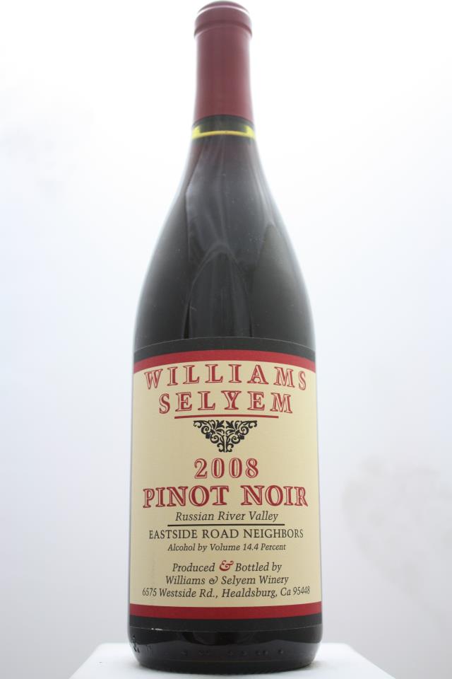 Williams Selyem Pinot Noir Eastside Road Neighbors 2008
