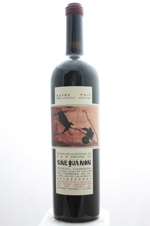 Sine Qua Non Grenache Raven Series 2006