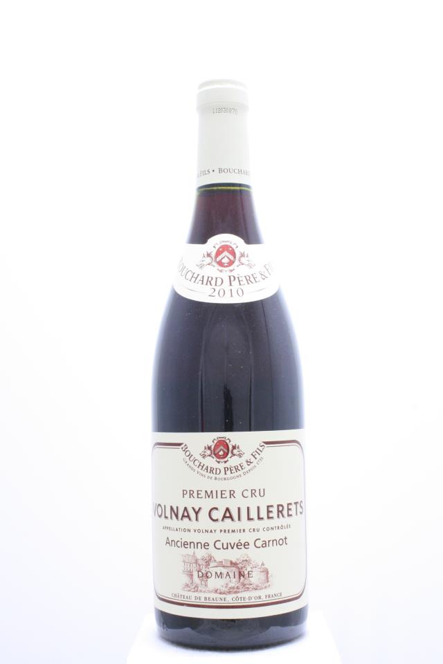 Bouchard Père & Fils Volnay Caillerets Ancienne Cuvée Carnot 2010