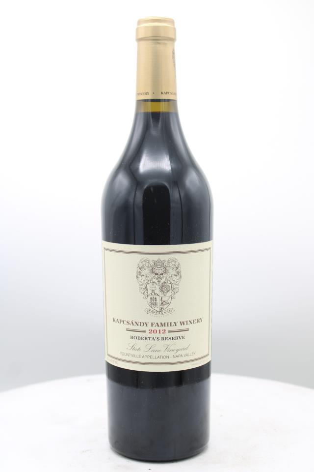 Kapcsandy Family Winery Roberta's Reserve State Lane Vineyard 2012