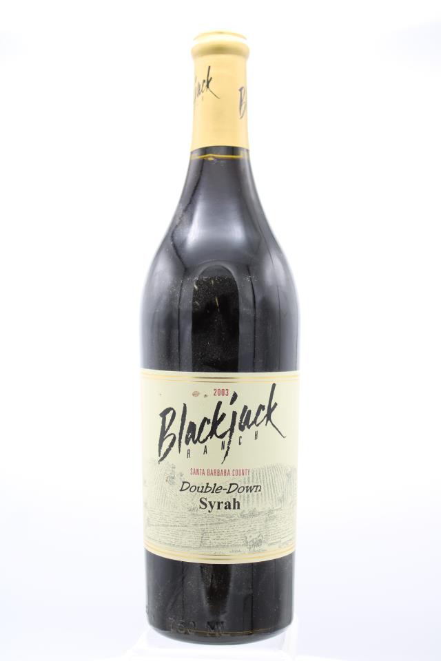 Blackjack Ranch Syrah Double-Down 2003