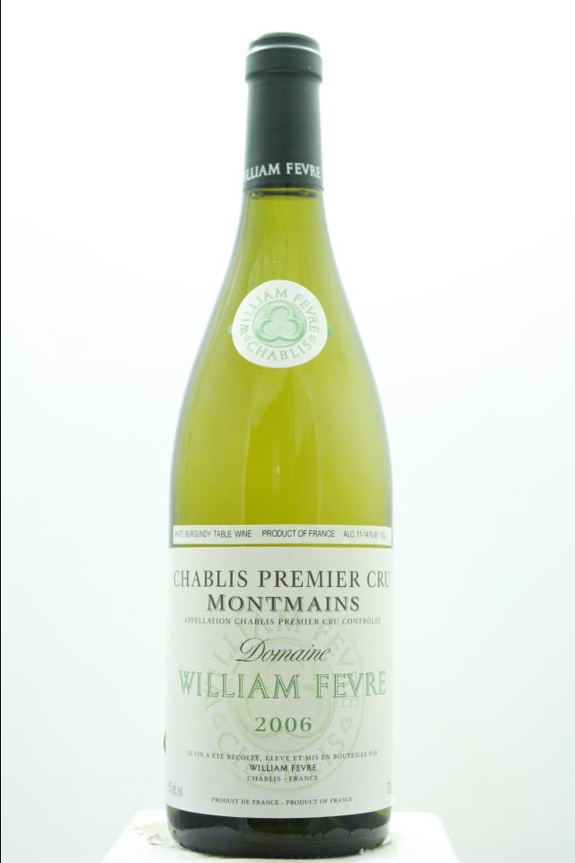 William Fèvre (Domaine) Chablis Montmains 2006