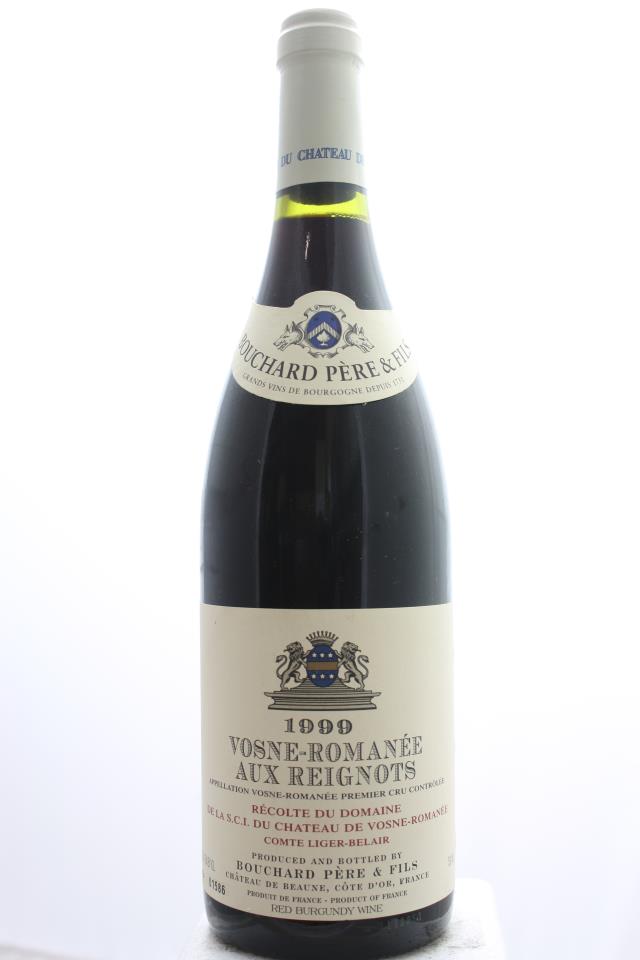 Bouchard Père & Fils (Château de Vosne-Romanée / Domaine du Comte Liger-Belair) Vosne-Romanée Aux Reignots 1999