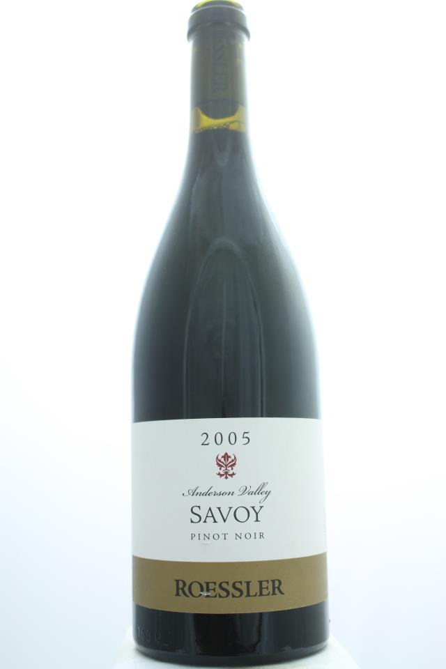 Roessler Pinot Noir Savoy 2005