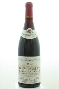Bouchard Père & Fils (Domaine) Volnay Les Caillerets Ancienne Cuvée Carnot 2002