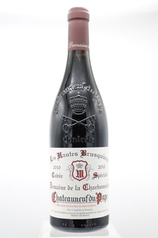 Domaine de la Charbonniere Chateauneuf du Pape Les Hautes Brusquieres Cuvee Speciale 2010