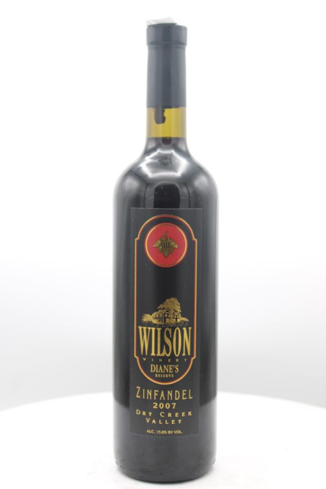 Wilson Winery Zinfandel Estate Diane's Reserve 2007
