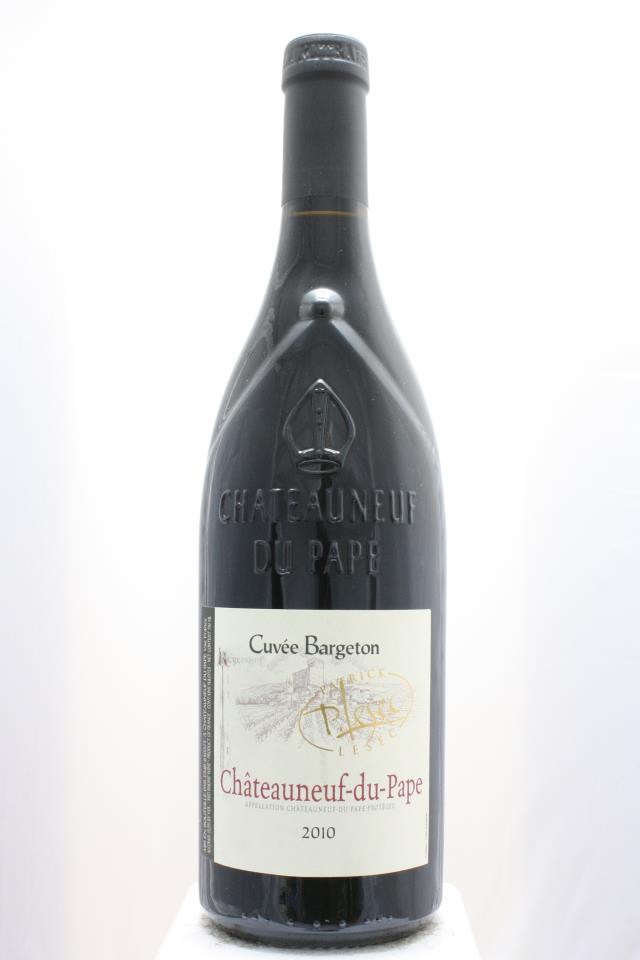 P. Lesec Châteauneuf-du-Pape Cuvée Bargeton 2010