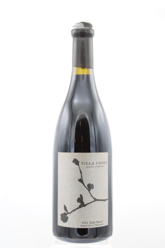 Villa Creek James Berry Vineyard High Road 2011
