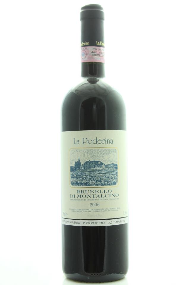 La Poderina Brunello di Montalcino 2006