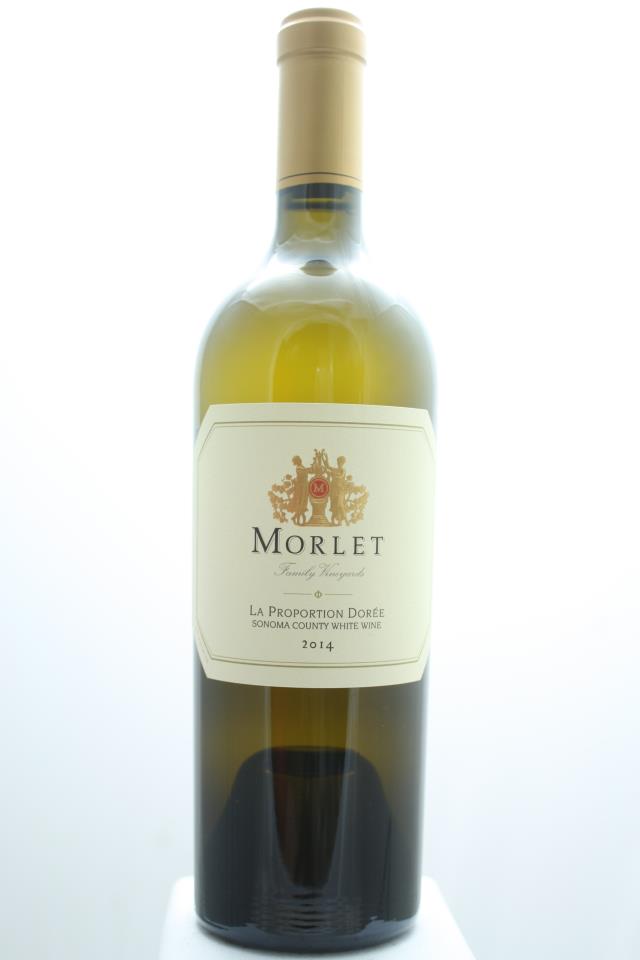 Morlet Family Vineyards La Proportion Dorée 2014