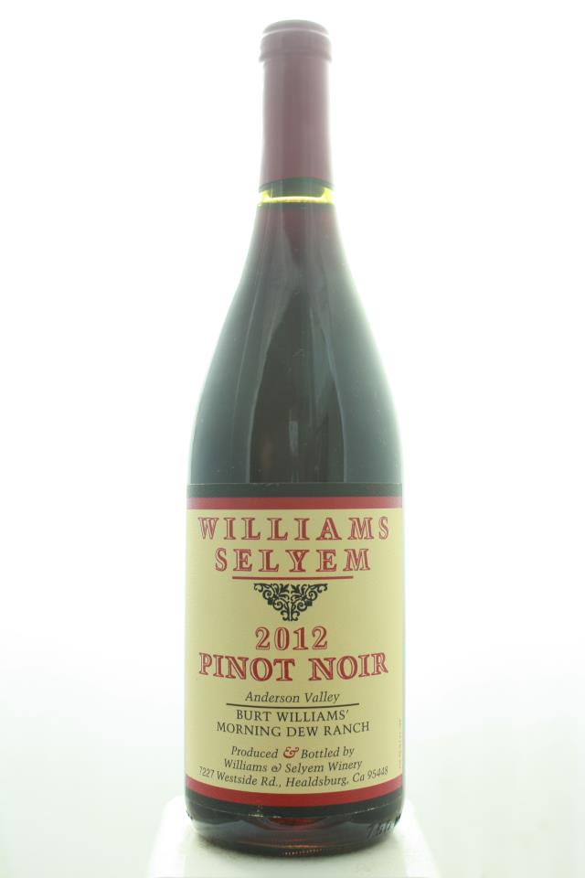 Williams Selyem Pinot Noir Burt Williams' Morning Dew Ranch 2012