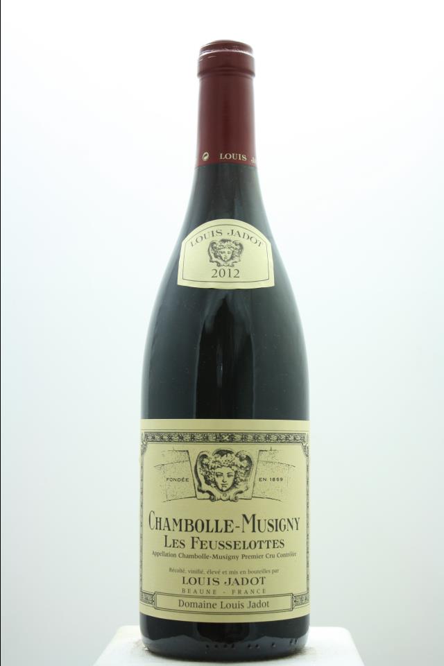 Louis Jadot (Domaine Louis Jadot) Chambolle-Musigny Les Feusselottes 2012
