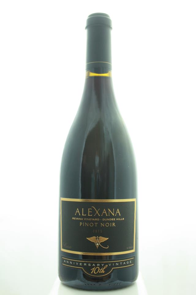 Alexana Pinot Noir Estate Revana Vineyard 10th Anniversary 2015