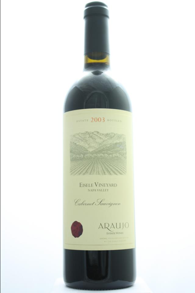Araujo Estate Cabernet Sauvignon Eisele Vineyard 2003