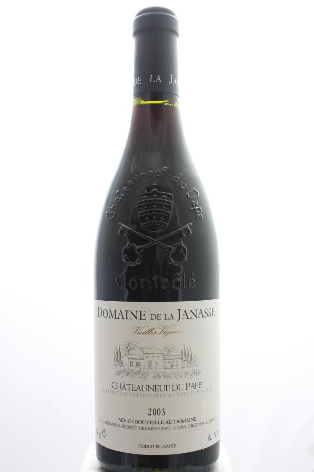 Domaine de La Janasse Châteauneuf-du-Pape Vieilles Vignes 2003
