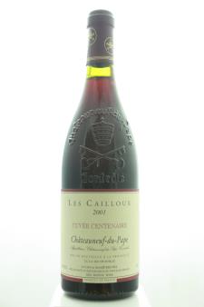 Les Cailloux Châteauneuf-du-Pape Cuvée Centenaire 2001