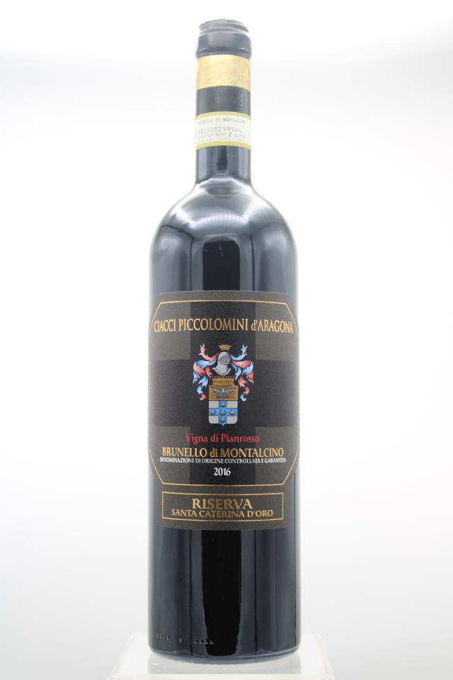 Ciacci Piccolomini d`Aragona Brunello di Montalcino Vigna di Pianrosso Santa Caterina d'Oro Riserva 2016