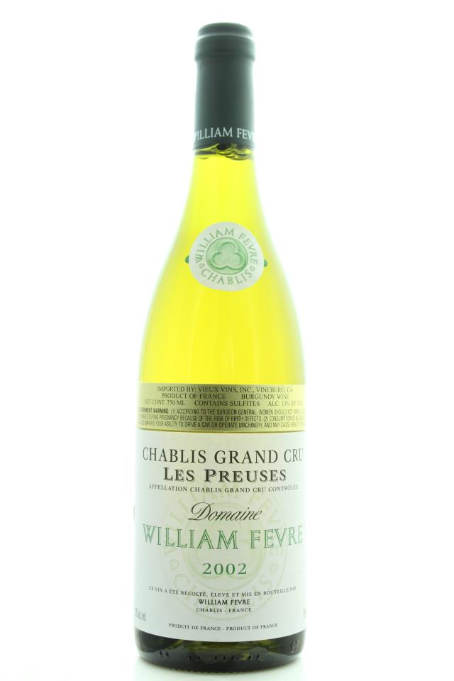 William Fèvre (Domaine) Chablis Les Preuses 2002