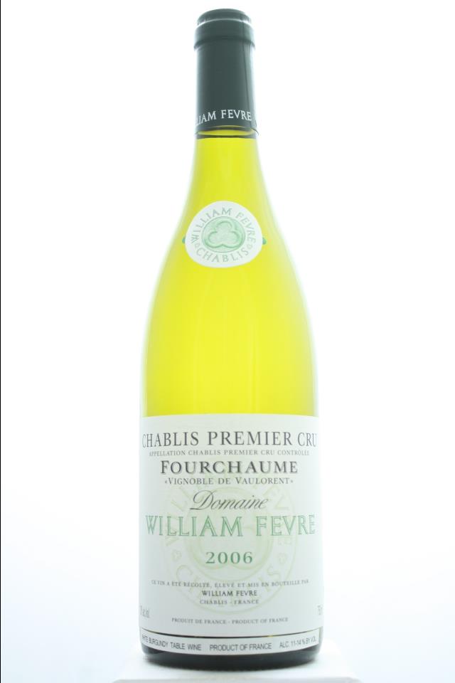 William Fèvre (Domaine) Fourchaume Vignoble de Vaulorent 2006