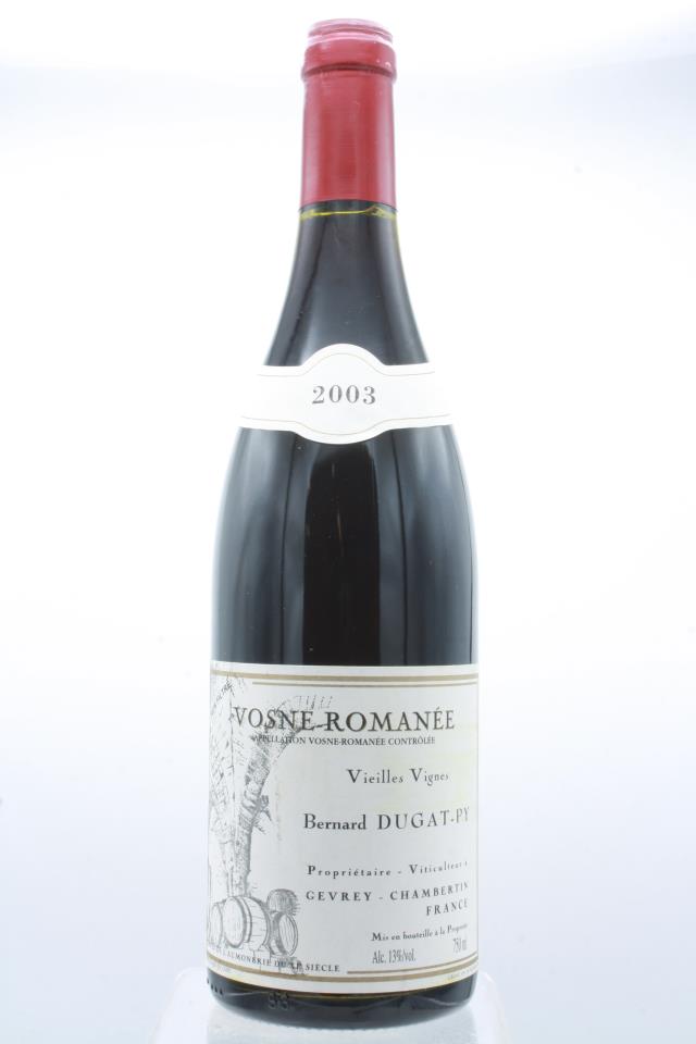 Bernard Dugat-Py Vosne Romanee Vieilles Vignes 2003